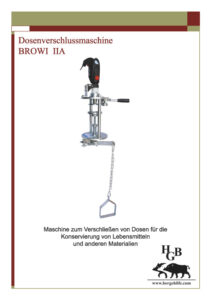 Bedienungsanleitung Dosenverschlussmaschine BROWI 2A